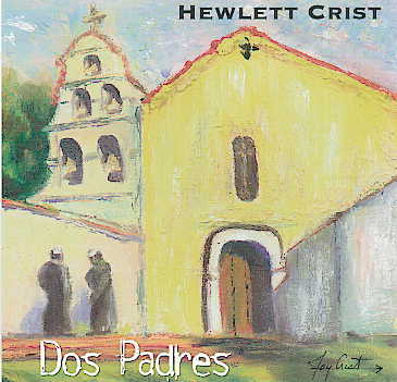Hewlett Crist, Dos Padres.